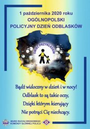 Plakat promujący ogólnopolski policyjny dzień odblasków