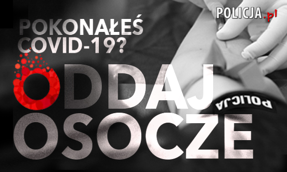 Plakat zachęcający do oddawania osocza przez ozdrowieńców.