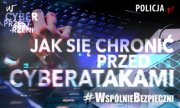 Plakat profilaktyczny - jak się chronić przed cyberatakami