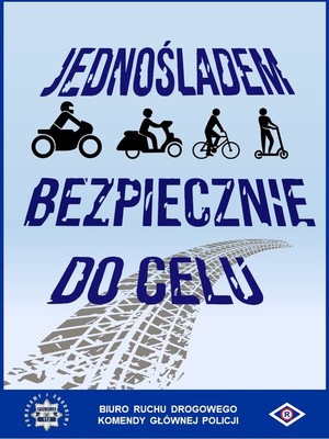 Plakat z tytułem akcji oraz grafikami jednosladów