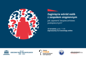 Granatowy plakat z napisem &amp;quot;Zaginięcia wśród osób z zespołem otępiennym – jak zapewnić bezpieczeństwo podopiecznym?&amp;quot; i data szkolenia oraz czerwonym ludzikiem wśród znaków zapytania.