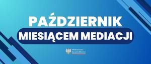 Grafika z napisem październik miesiącem mediacji.